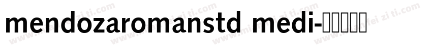 mendozaromanstd medi字体转换